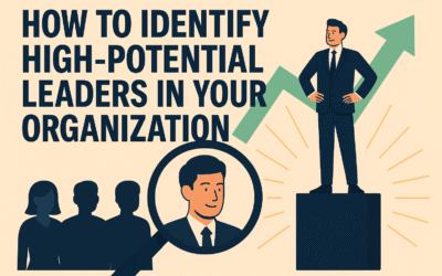 How to Identify High-Potential Leaders in Your Organization